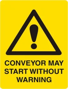 W 250 — WARNING - CONVEYOR MAY START WITHOUT WARNING